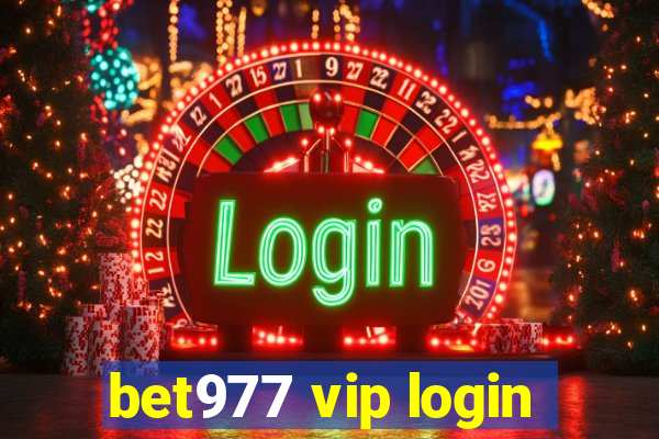 bet977 vip login